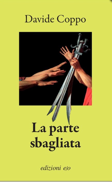 La parte sbagliata | Davide Coppo. Auteur