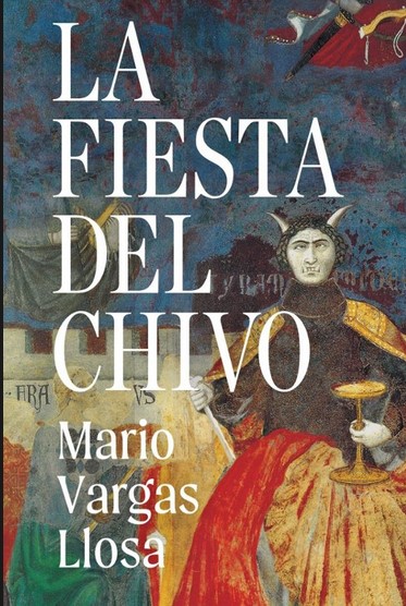 La fiesta del Chivo | Mario Vargas Llosa (1936-2025). Auteur