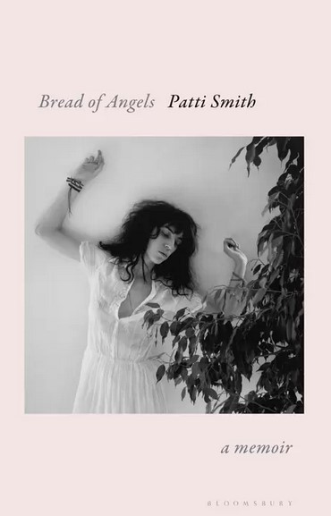 Bread of Angels : a memoir | Patti Smith (1946-....). Auteur