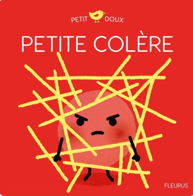 Petite colère | Nadine Brun-Cosme (1960-....). Auteur