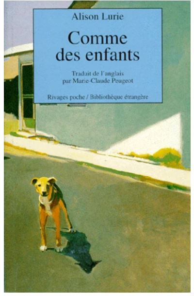 Comme des enfants | Alison Lurie (1926-2020). Auteur