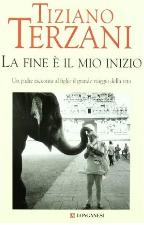 La fine è il mio inizio | Tiziano Terzani (1938-2004). Auteur