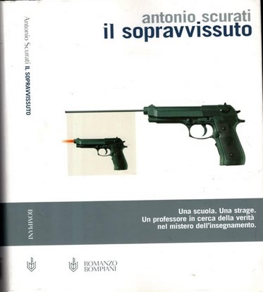 Il sopravvissuto | Antonio Scurati (1969-....). Auteur