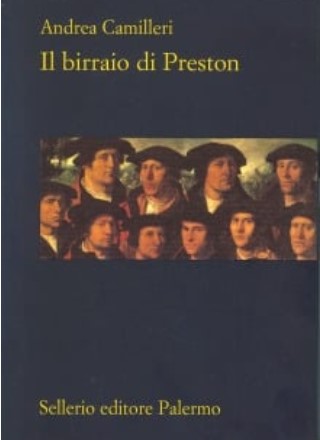 Il birraio di Preston | Andrea Camilleri (1925-....). Auteur