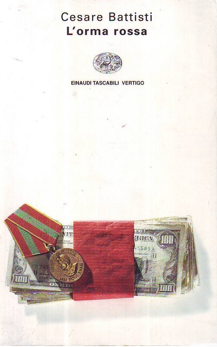 L'orma rossa | Cesare Battisti (1954-....)