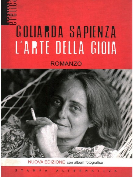 L'arte della gioia | Goliarda Sapienza (1924-1996). Auteur