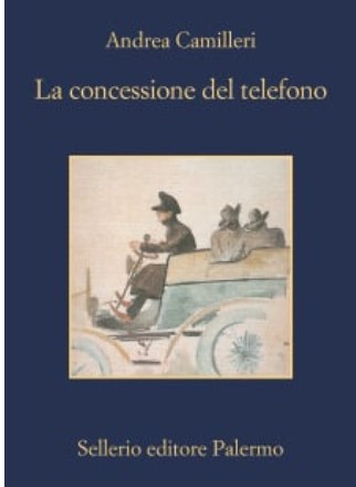 La concessione del telefono | Andrea Camilleri (1925-....)