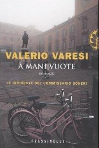 A mani vuote | Valerio Varesi (1959-....)
