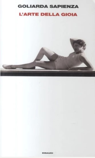 L'arte della gioia | Goliarda Sapienza (1924-1996). Auteur