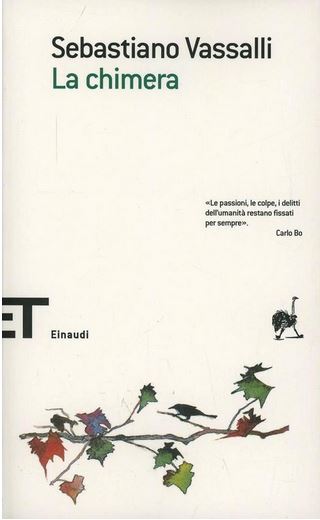 La chimera | Sebastiano Vassalli (1941-2015). Auteur