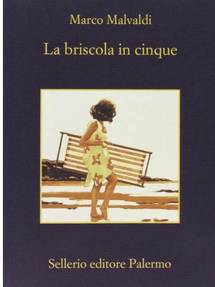 La briscola in cinque | Marco Malvaldi (1974-....). Auteur