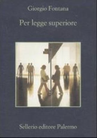 Per legge superiore | Giorgio Fontana (1981-....). Auteur