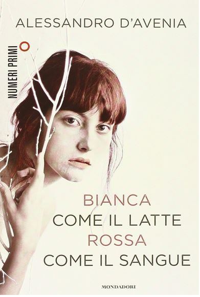Bianca come il latte, rossa come il sangue | Alessandro D'Avenia (1977-....). Auteur