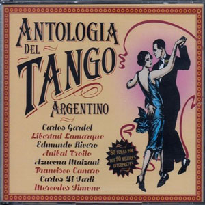 Compilation - Antologia del Tango argentino
