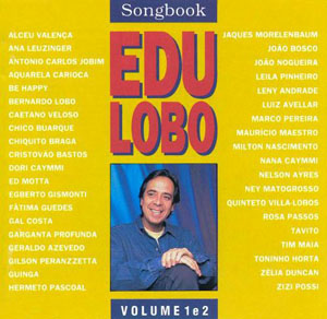 Edu Lobo - Edu Lobo Songbook vol. 1 & 2