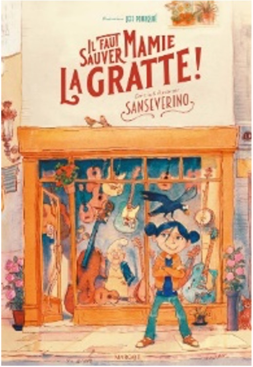 Il faut sauver Mamie La Gratte ! |  Sanseverino - 1961-..... Auteur