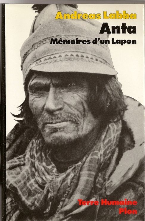 Anta : mémoires d'un Lapon | Andreas Labba (1907-1970). Auteur