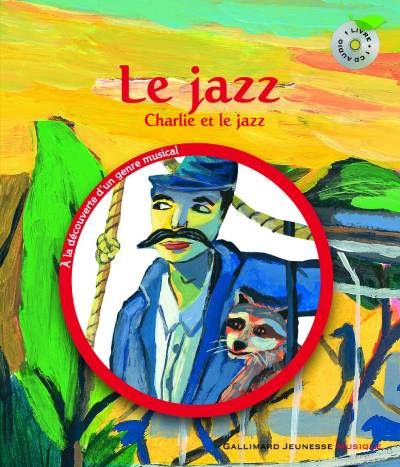 Le jazz : Charlie et le jazz | Leigh Sauerwein (1944-....)