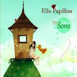 Dans mon sac à sons | Ello Papillon. Compositeur