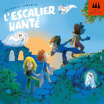 Escalier hanté : [jeu et jouet] | Michelle Schanen. Auteur