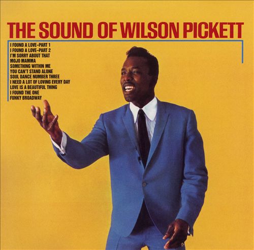 The sound of Wilson Pickett | 