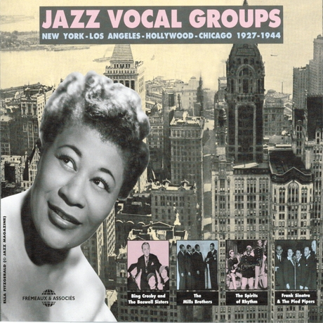 Jazz vocal groups : New York-Los Angeles-Chicago, 1927-1944 | 