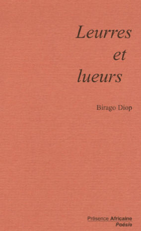 Leurres et lueurs : poèmes | Birago Diop (1906-1989)