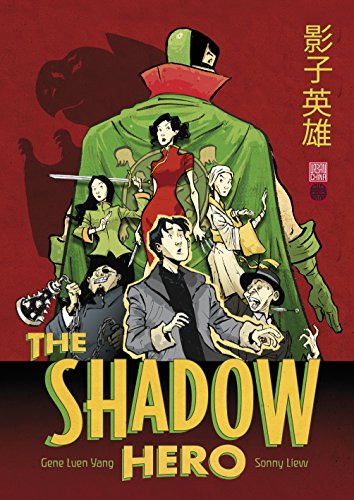 The shadow hero | Gene Yang. Auteur