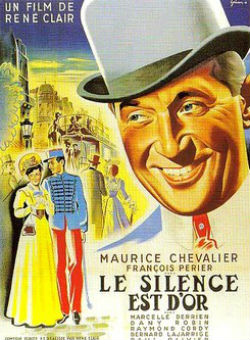 Le silence est d’or de René Clair