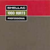 1000 hurts professional | Shellac