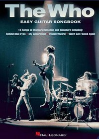 The Who : easy guitar songbook | Pete Townshend (1945-.... ). Compositeur