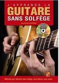 J'apprends la guitare sans solfège | Emmanuel Devignac. Auteur