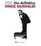 The definitive Vince Guaraldi | Vince Guaraldi (1928-1976). Auteur