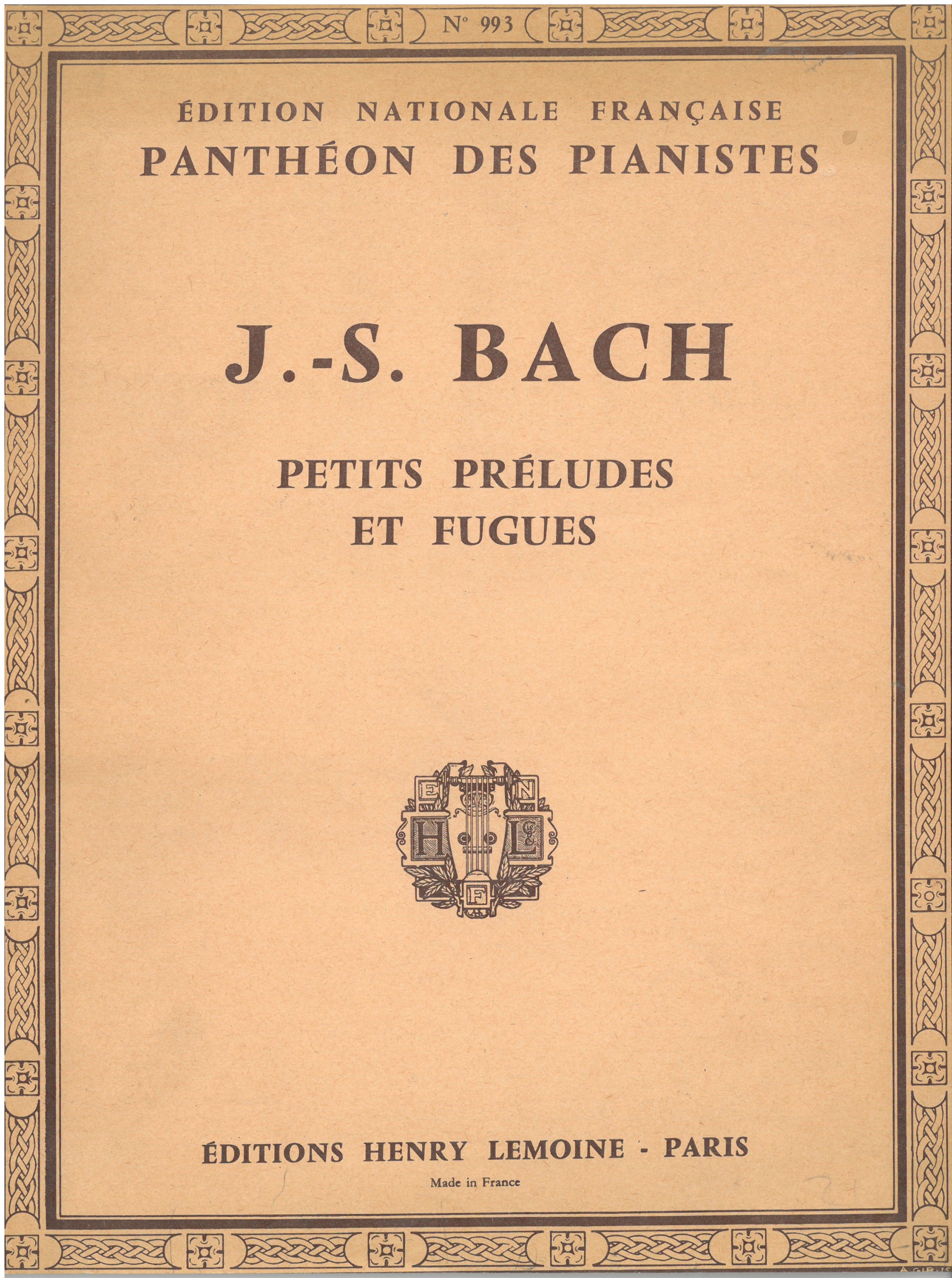 Petits préludes & fugues pour piano | Johann Sebastian Bach (1685-1750). Compositeur