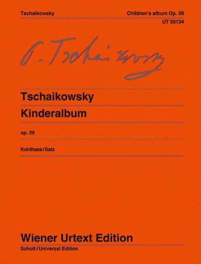 Kinderalbum, op. 39 : Sammlung leichter Stücke für Kinder á la Schumann | Piotr Ilitch Tchaikovski (1840-1893). Compositeur