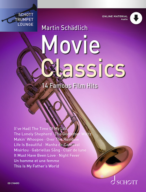 Movie classics : 14 famous film-hits : trumpet | Martin  Schädlich. Auteur