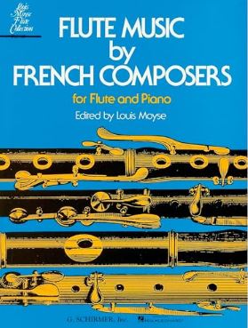 Flute music by french composers : for flute and piano | Louis Moyse  (1912-2007 ). Éditeur scientifique