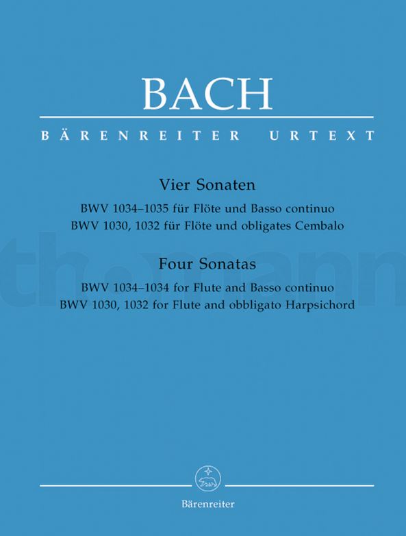 Vier Sonaten : BWV 1034-1035 für Flöte und Basso continuo : BWV 1030, 1032 für Flöte und obligates Cembalo | Johann Sebastian Bach (1685-1750). Compositeur