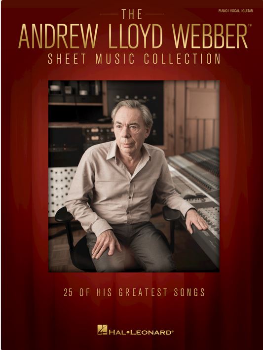 The Andrew Lloyd Webber sheet music collection : piano, vocal, guitar | Andrew Lloyd Webber (1948-....). Compositeur