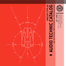 Audio Technic Catalog : Notices, Méthodes & Pédagogies | Vincent Epplay (1964-....). Compositeur