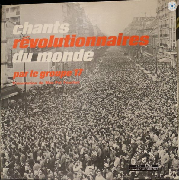 Chants révolutionnaires du monde | Le Groupe 17. Musicien