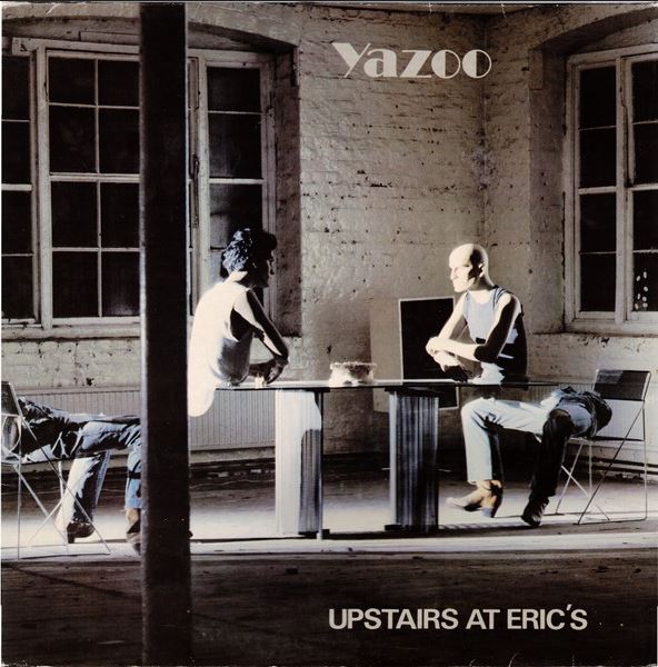 Upstairs at Eric's | Yazoo. Musicien